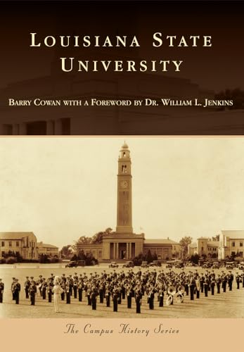 Stock image for Louisiana State University (Campus History) for sale by GF Books, Inc.