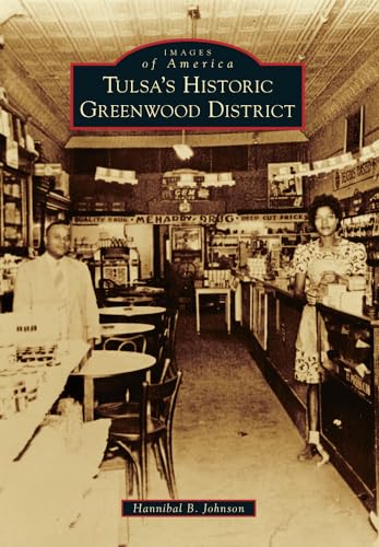 9781467111287: Tulsa's Historic Greenwood District (Images of America)