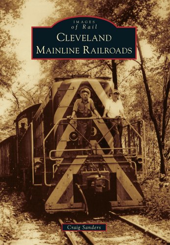 Beispielbild fr Cleveland Mainline Railroads (Images of Rail) zum Verkauf von SecondSale