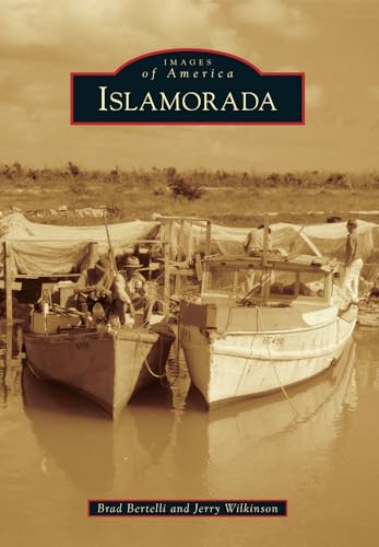 Stock image for Islamorada (Images of America) for sale by GF Books, Inc.