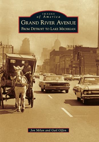 Imagen de archivo de Grand River Avenue (Images of America) a la venta por Lowry's Books