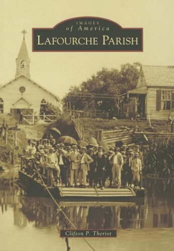 Beispielbild fr Lafourche Parish zum Verkauf von Better World Books