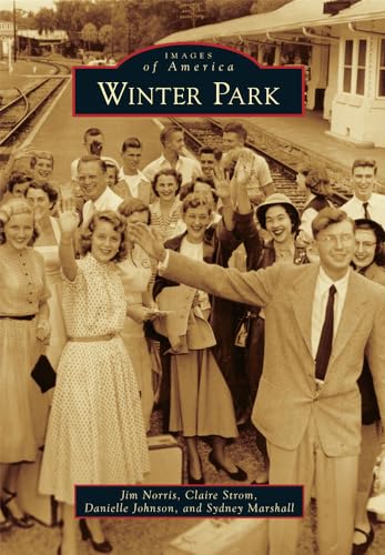 Stock image for Winter Park (Images of America) for sale by HPB-Red