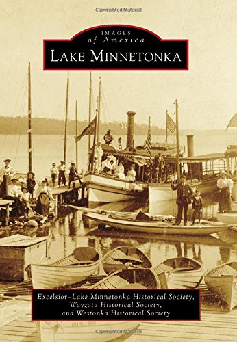 Imagen de archivo de Lake Minnetonka (Images of America) a la venta por HPB-Red