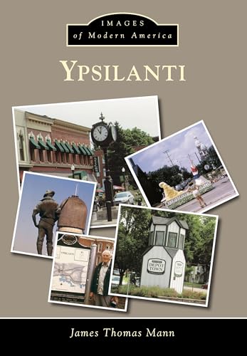 Stock image for Ypsilanti for sale by ThriftBooks-Dallas
