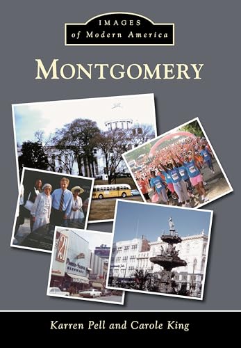9781467113632: Montgomery (Images of Modern America)