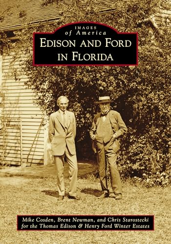 Imagen de archivo de Edison and Ford in Florida (Images of America) a la venta por HPB-Ruby