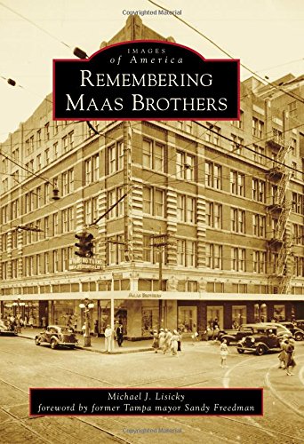 9781467114738: Remembering Maas Brothers (Images of America)