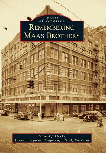 Stock image for Remembering Maas Brothers for sale by Better World Books