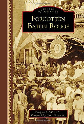 9781467114776: Forgotten Baton Rouge