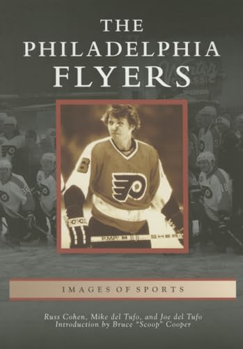 Stock image for The Philadelphia Flyers for sale by Better World Books