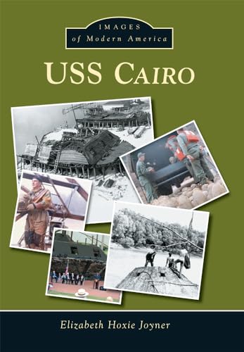 Beispielbild fr USS Cairo (Images of Modern America) zum Verkauf von BooksRun