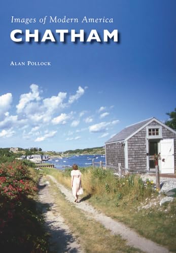 Stock image for Chatham (Images of Modern America) for sale by SecondSale