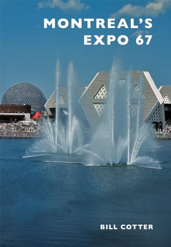 9781467116350: Montreal's Expo 67