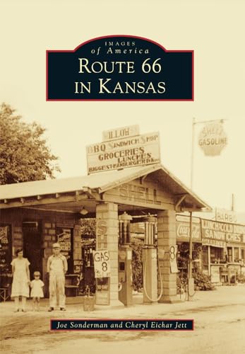 Stock image for Route 66 in Kansas (Images of America) for sale by GF Books, Inc.