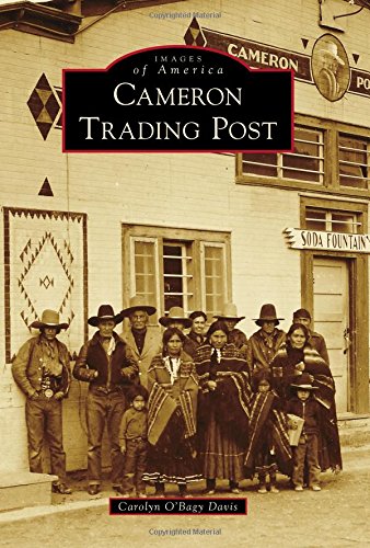 Beispielbild fr Cameron Trading Post (Images of America) zum Verkauf von Your Online Bookstore