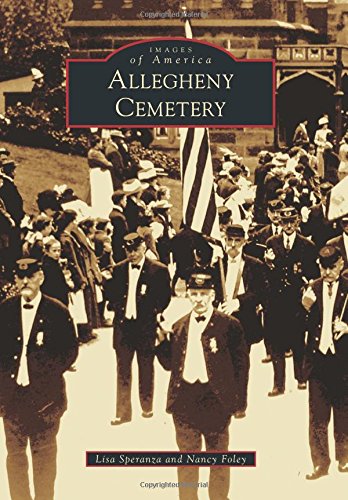 9781467117388: Allegheny Cemetery (Images of America)