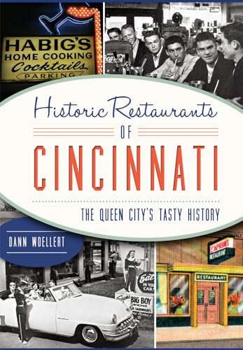 Beispielbild fr Historic Restaurants of Cincinnati zum Verkauf von Blackwell's