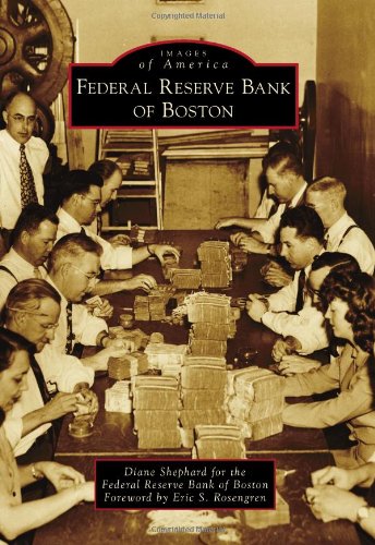 Stock image for Federal Reserve Bank of Boston (Images of America) for sale by SecondSale