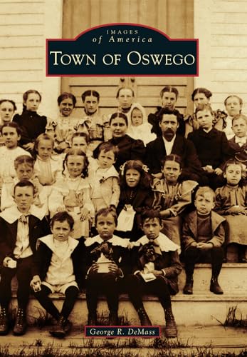 Stock image for Town of Oswego for sale by ThriftBooks-Atlanta