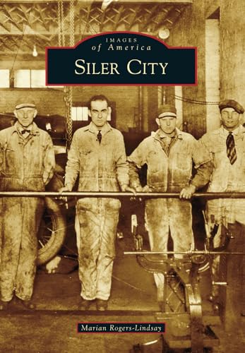 Beispielbild fr Siler City (Images of America) (SIGNED) zum Verkauf von Pages Past--Used & Rare Books