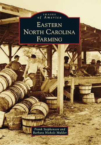 Beispielbild fr Eastern North Carolina Farming zum Verkauf von ThriftBooks-Atlanta