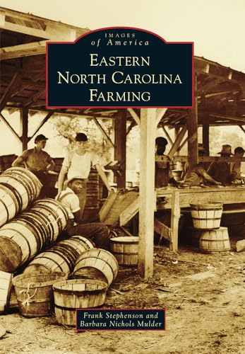 Stock image for Eastern North Carolina Farming for sale by ThriftBooks-Atlanta