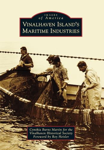 Beispielbild fr Vinalhaven Islands Maritime Industries (Images of America) zum Verkauf von New Legacy Books