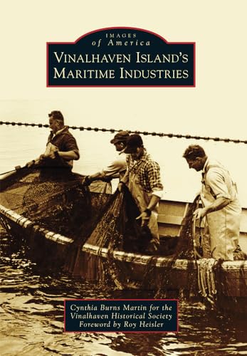 Stock image for Vinalhaven Islands Maritime Industries (Images of America) for sale by New Legacy Books