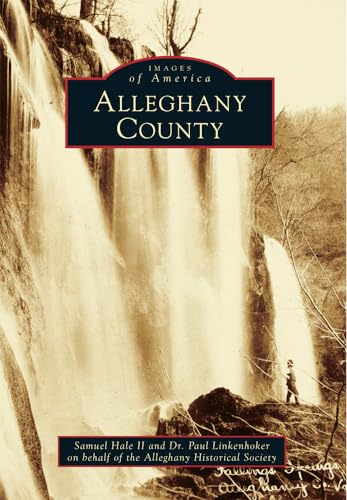 Stock image for Alleghany County (Images of America) for sale by Marissa's Books and Gifts