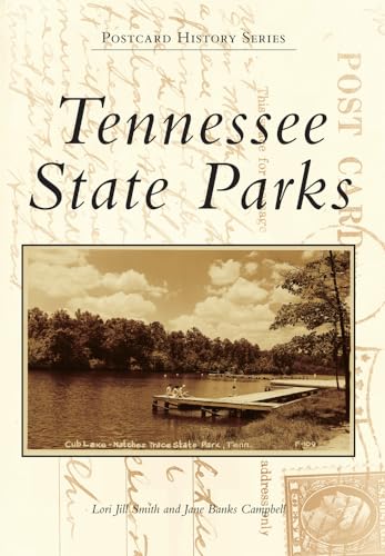 Stock image for Tennessee State Parks (Postcard History Series) for sale by Goodwill of Colorado