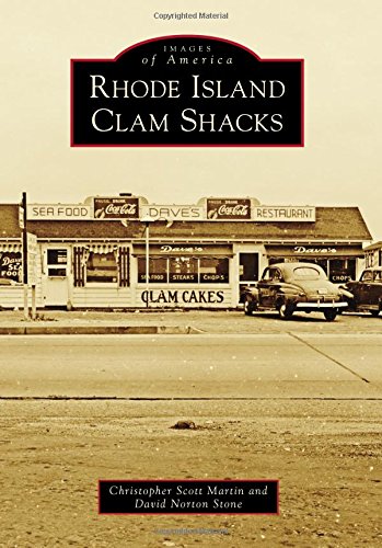Stock image for Rhode Island Clam Shacks for sale by ThriftBooks-Dallas