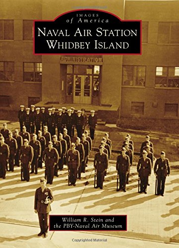 Stock image for Naval Air Station Whidbey Island (Images of America) for sale by SecondSale