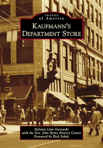 Imagen de archivo de Kaufmann's Department Store a la venta por Better World Books