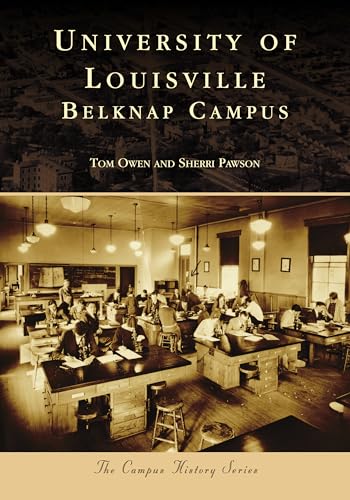 Stock image for University of Louisville: Belknap Campus for sale by ThriftBooks-Atlanta