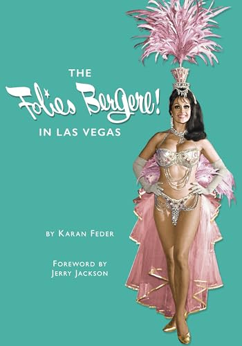 Stock image for The Folies Bergere in Las Vegas for sale by Goodwill of Colorado