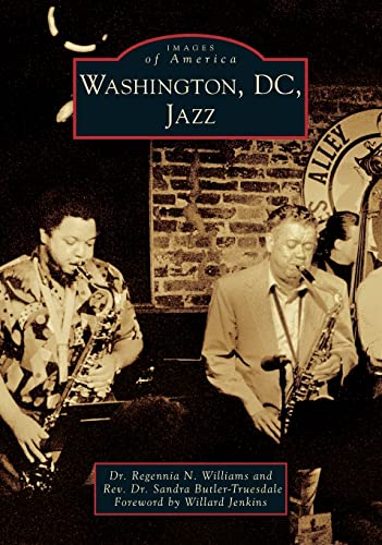 Stock image for Washington, DC, Jazz for sale by Archer's Used and Rare Books, Inc.