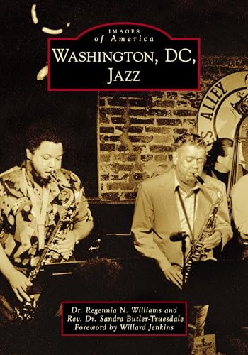 Stock image for Washington, DC, Jazz for sale by Archer's Used and Rare Books, Inc.