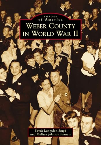 Beispielbild fr Weber County in World War II zum Verkauf von Buchpark