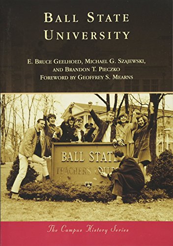 Stock image for Ball State University (Campus History) for sale by Reuseabook