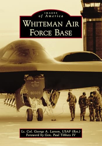 Stock image for Whiteman Air Force Base (Images of America) for sale by HPB Inc.