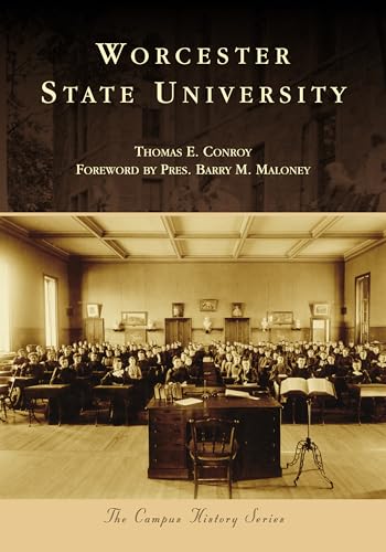 Stock image for Worcester State University (Campus History) for sale by Bulk Book Warehouse