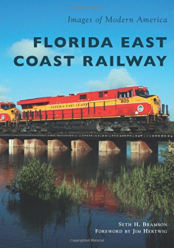 Beispielbild fr Florida East Coast Railway (Images of Modern America) zum Verkauf von GF Books, Inc.