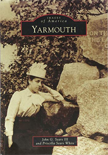 Beispielbild fr Yarmouth (Images of America) zum Verkauf von GF Books, Inc.