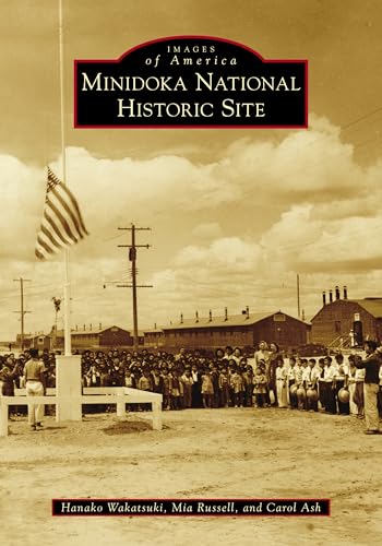 Stock image for Minidoka National Historic Site (Images of America) for sale by HPB-Ruby