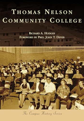 Stock image for Thomas Nelson Community College for sale by Better World Books