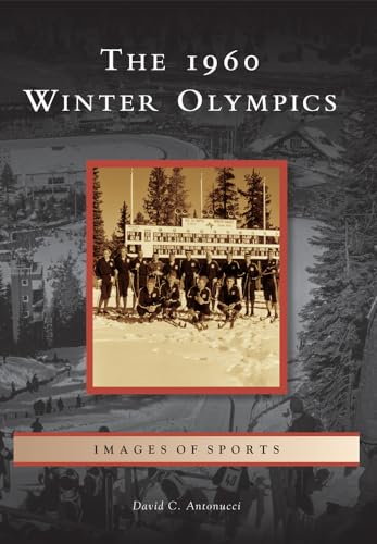 Stock image for The 1960 Winter Olympics (Images of Sports) for sale by BooksRun