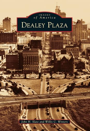 Beispielbild fr Dealey Plaza (Images of America) zum Verkauf von HPB-Emerald