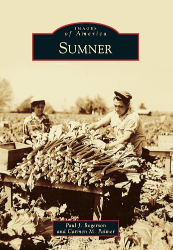 Stock image for Sumner (Images of America) for sale by HPB-Emerald