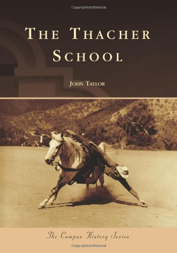 9781467130691: The Thacher School (The Campus History)
